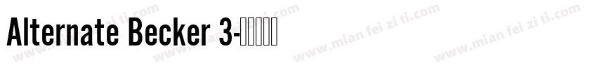 Alternate Becker 3字体转换